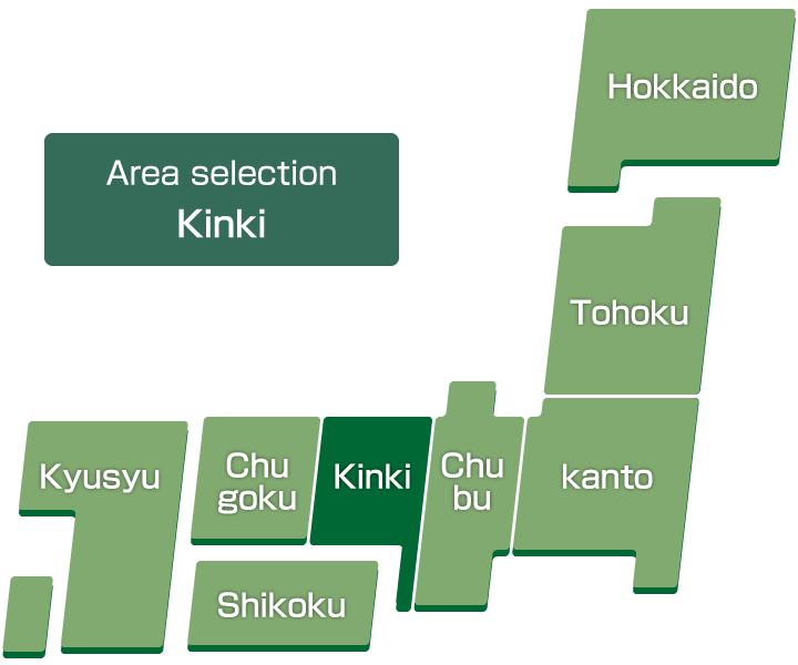 Select the region：Kinki